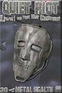 QUIET RIOT - LIVE! IN THE 21ST CENTURY: 20 YEARS OF METAL...