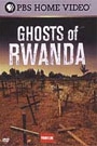 GHOSTS OF RWANDA