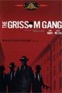 GRISSOM GANG, THE