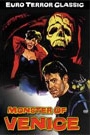 MONSTER OF VENICE