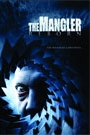 MANGLER REBORN, THE