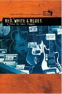 RED, WHITE AND BLUES