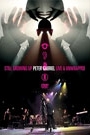 PETER GABRIEL - STILL GROWING UP LIVE & UNWRAPPED