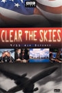 CLEAR THE SKIES - 9/11 AIR DEFENSE