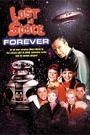 LOST IN SPACE FOREVER