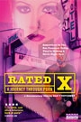 RATED X - A JOURNEY THROUGH PORN