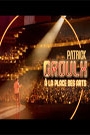 PATRICK GROULX - A LA PLACE DES ARTS