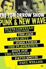 PUNK & NEW WAVE: THE TOMORROW SHOW WITH TOM SNYDER