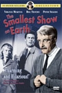 SMALLEST SHOW ON EARTH, THE