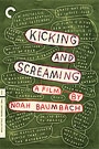 KICKING AND SCREAMING (1995)