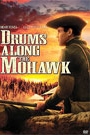 DRUMS ALONG THE MOHAWK