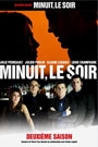 MINUIT, LE SOIR - SAISON 2 (DISQUE 1)