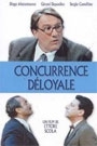 CONCURRENCE DELOYALE
