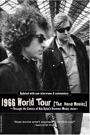 BOB DYLAN - 1966 WORLD TOUR (THE HOME MOVIES)