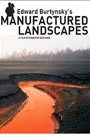 MANFACTURED LANDSCAPES