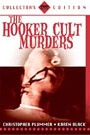 HOOKER CULT MURDERS, THE