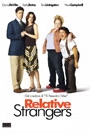 RELATIVE STRANGERS