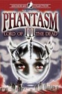 PHANTASM 3 - LORD OF THE DEAD