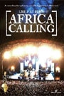 LIVE 8 AT EDEN AFRICA CALLING