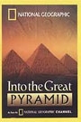INTO THE GREAT PYRAMID