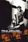 PAUL WELLER - LIVE AT BRAEHEAD 2002
