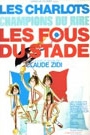 FOUS DU STADE, LES