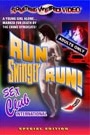 RUN SWINGER RUN! / SEX CLUB INTERNATIONAL