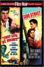 THEY LIVE BY NIGHT / SIDE STREET