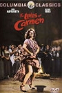 LOVES OF CARMEN, THE