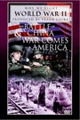 BATTLE OF CHINA / WAR COMES TO AMERICA