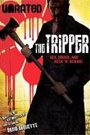 TRIPPER, THE