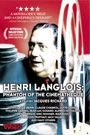 HENRI LANGLOIS - PHANTOM OF THE CINEMATHEQUE