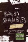 BABYSHAMBLES - UP THE SHAMBLES: LIVE IN MANCHESTER