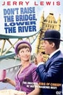 DON'T RAISE THE BRIDGE, LOWER THE RIVER