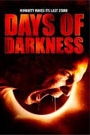 DAYS OF DARKNESS