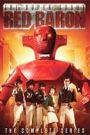 SUPER ROBOT: RED BARON - THE COMPLETE SERIES: DISC 1