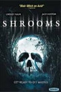 SHROOMS