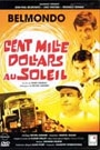 CENT MILLE DOLLARS AU SOLEIL