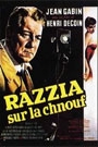 RAZZIA SUR LA CHNOUF