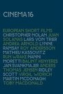 CINEMA 16 - EUROPEAN SHORT FILMS