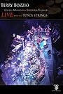 TERRY BOZZIO - LIVE WITH THE TOSCA STRINGS