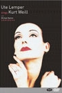 UTE LEMPER SINGS KURT WEILL & MICHAEL NYMAN SONGBOOK