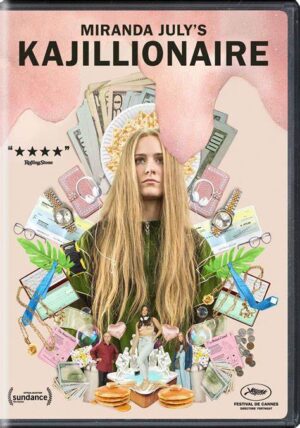 KAJILLIONAIRE