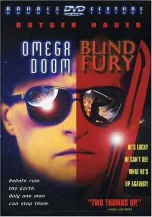 Blind Fury / Omega Doom DVD à vendre.