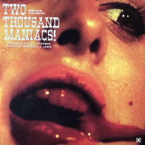 Two Thousand Maniacs Vinyle à vendre.