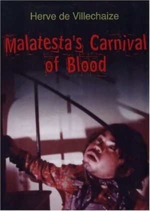 malatesta's carnival of blood dvd films à vendre