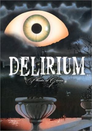 Delirium: Photo of Gioia DVD à vendre.