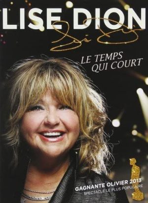Lise Dion: Le Temps Qui Court DVD à vendre.