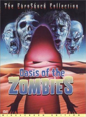 oasis of the zombies dvd a vendre