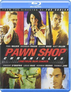 pawn shop chronicles blu ray a vendre